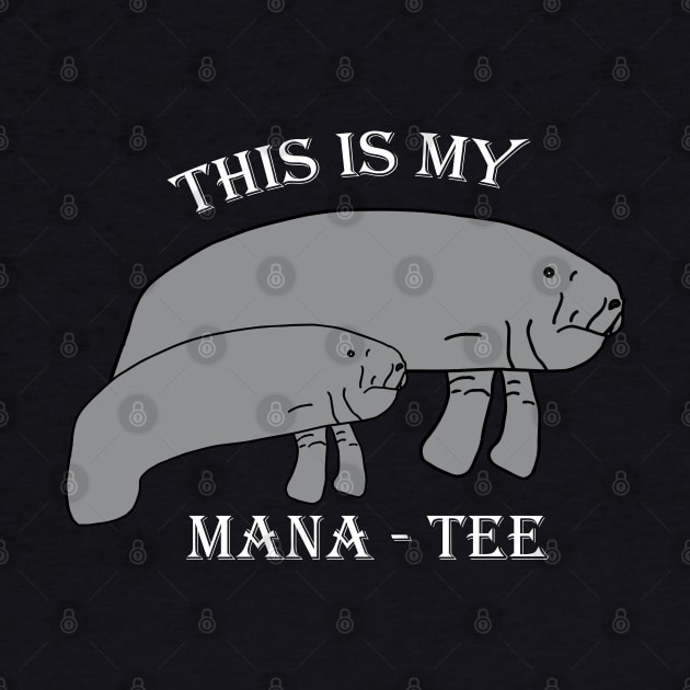 This is my MANA-TEE by Anke Wonder 